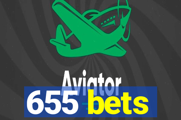 655 bets